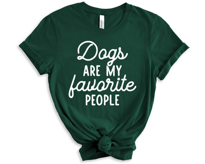 Dogs are my Favorite People DTF TRANSFER