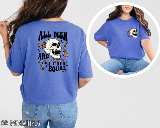 All Men Are Cremated Equal Back DTF TRANSFER
