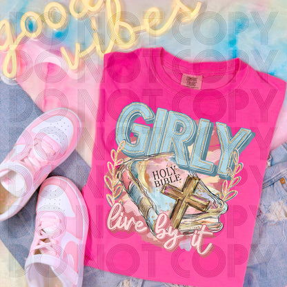 GIRLY Live By It DTF TRANSFER