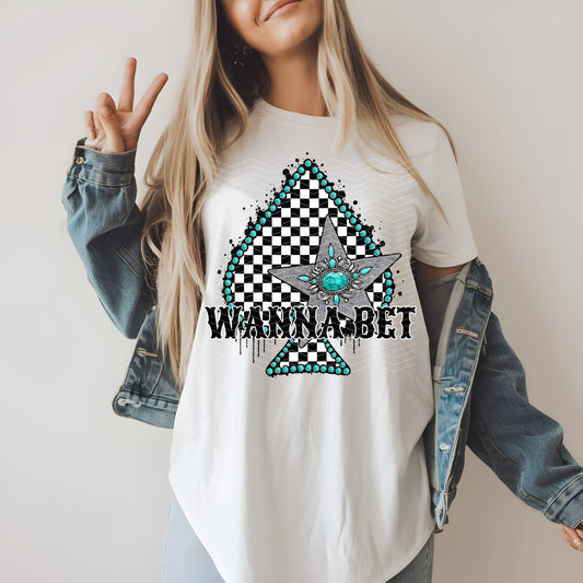 Wanna Bet Checkered DTF TRANSFER