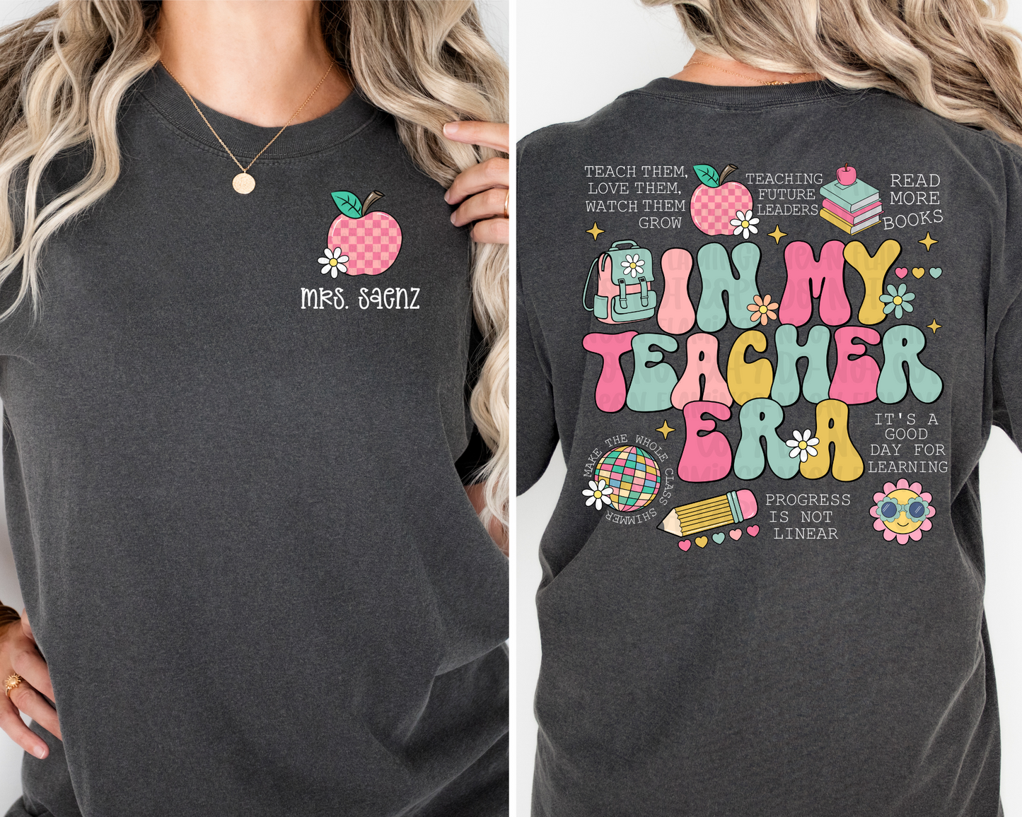 In My Teacher Era | Multiple Colors DTF TRANSFER