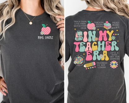 In My Teacher Era | Multiple Colors DTF TRANSFER