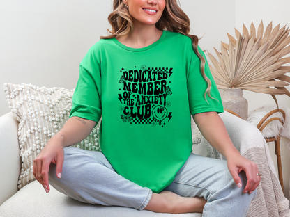 Dedicated Member of the Anxiety Club Black DTF TRANSFER