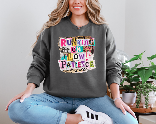 Running On Low Patience Ransom Letters DTF TRANSFER