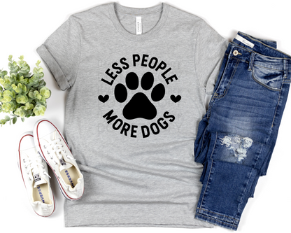 Less People More Dogs DTF TRANSFER