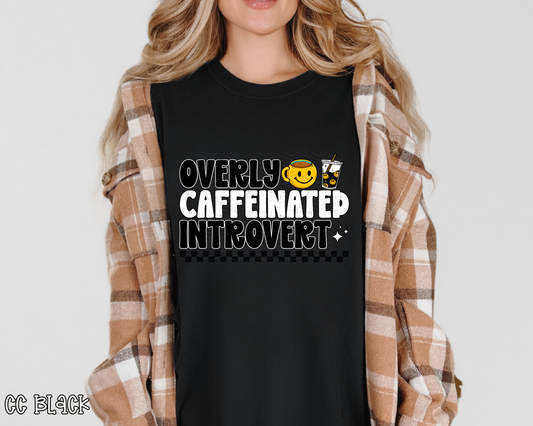 Overly Caffeinated Introvert DTF TRANSFER