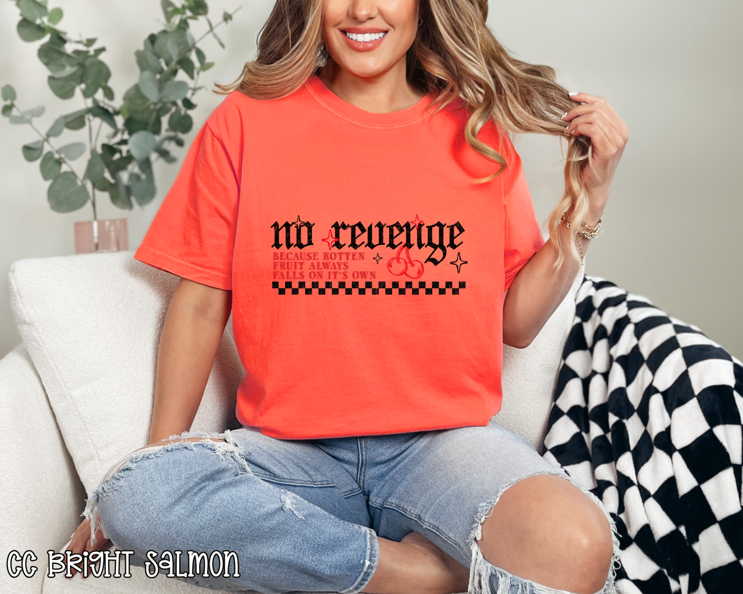 No Revenge Because Rotten Fruit Always Falls On It's Own DTF TRANSFER