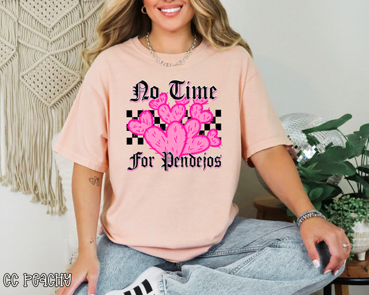 No Time For Pendejos Pink DTF TRANSFER