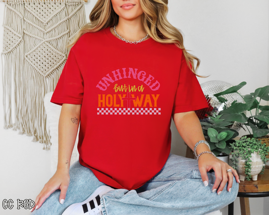 Unhinged in a Holy Way Full Color DTF TRANSFER