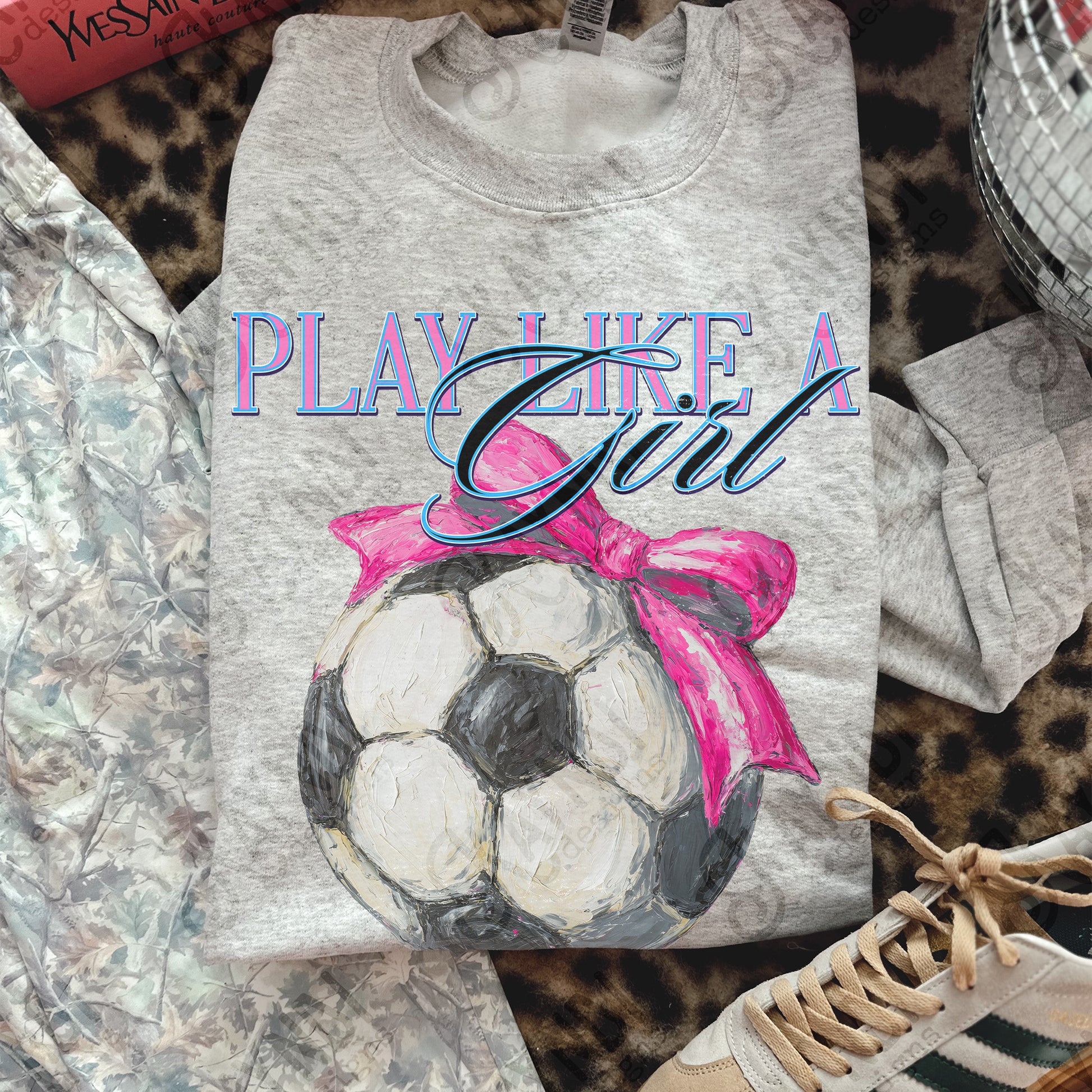 Play Like a Girl Soccer DTF TRANSFER
