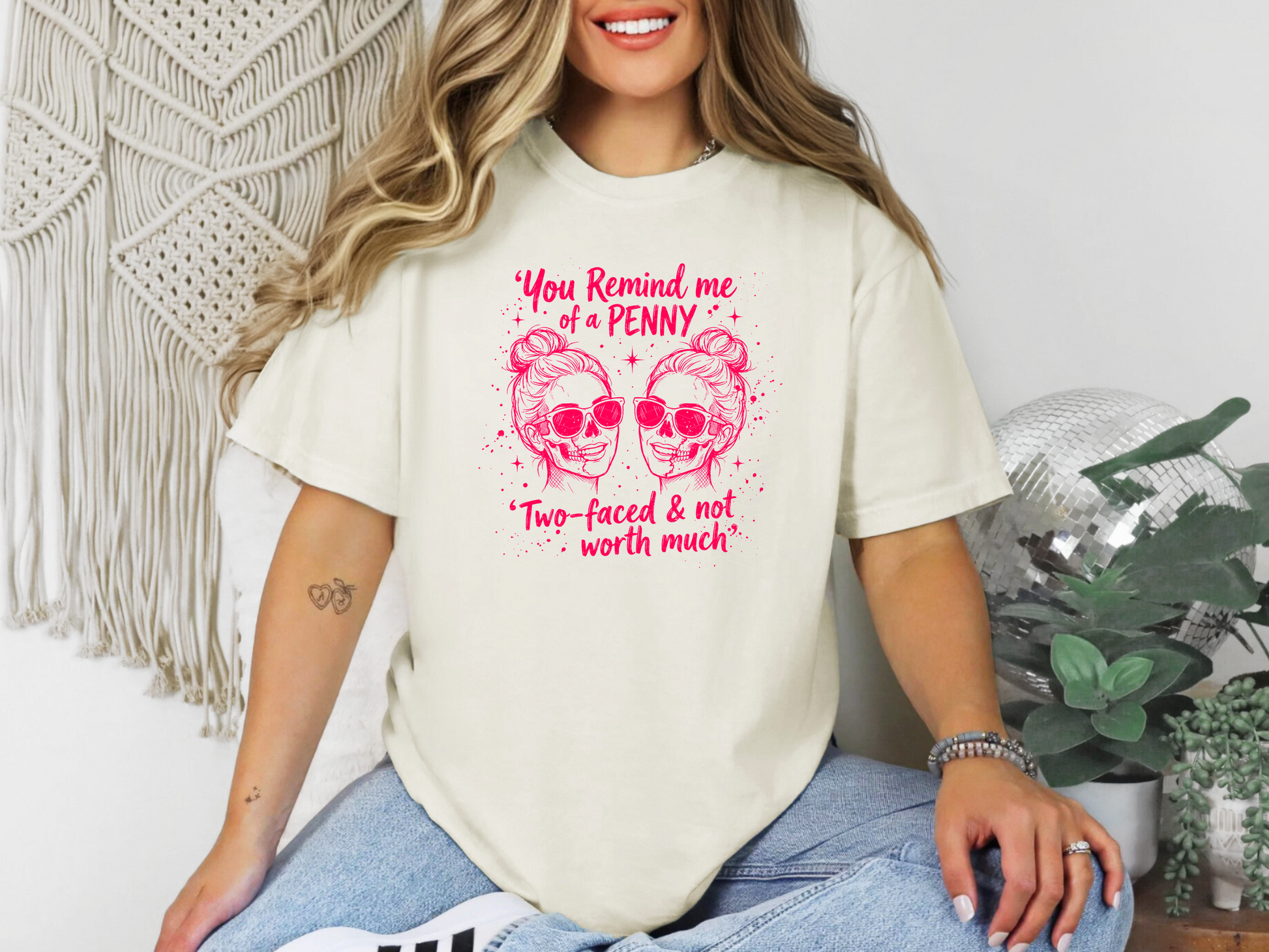 You Remind Me of A Penny DTF TRANSFER
