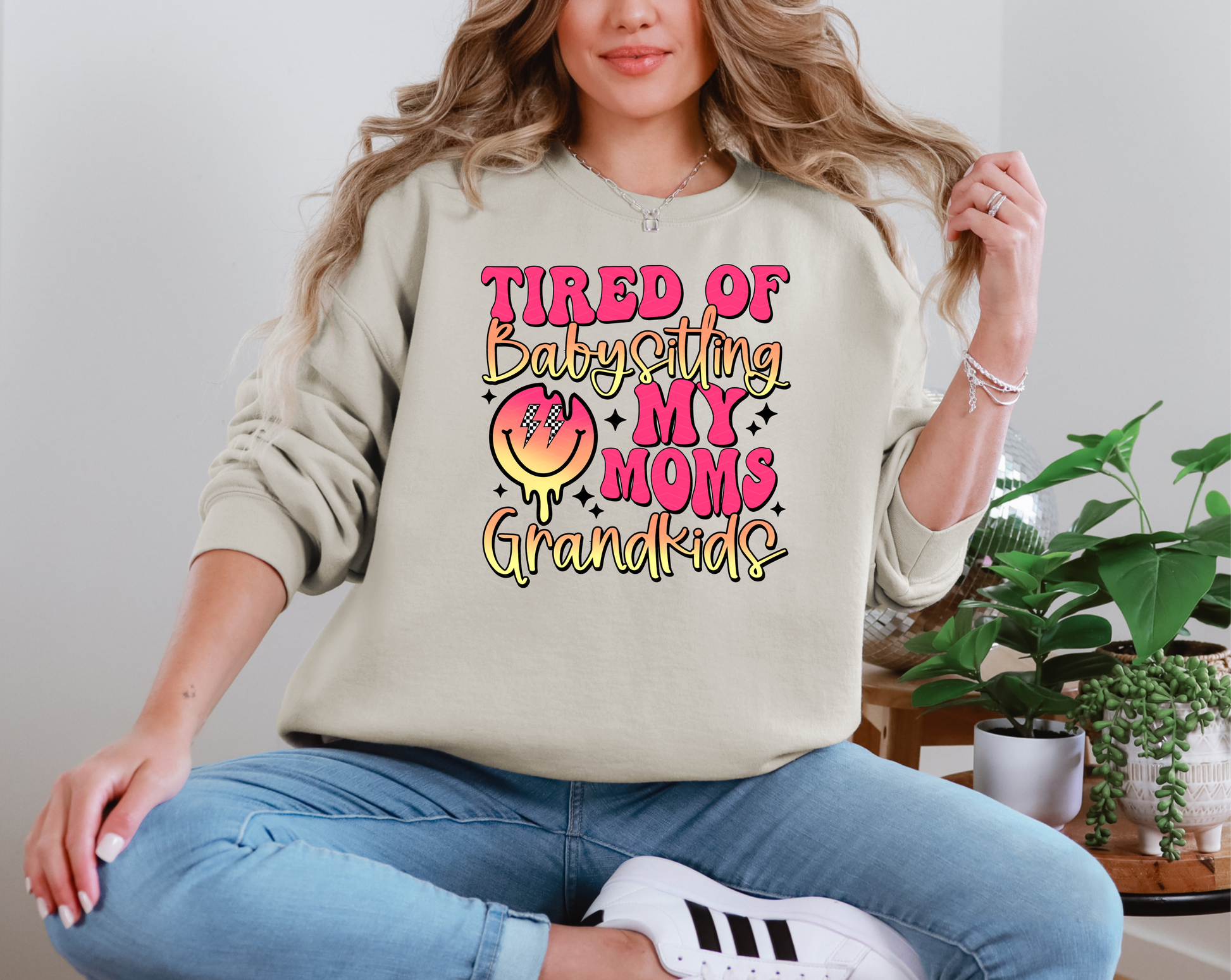 Tired Of Babysitting My Moms Grandkids DTF TRANSFER