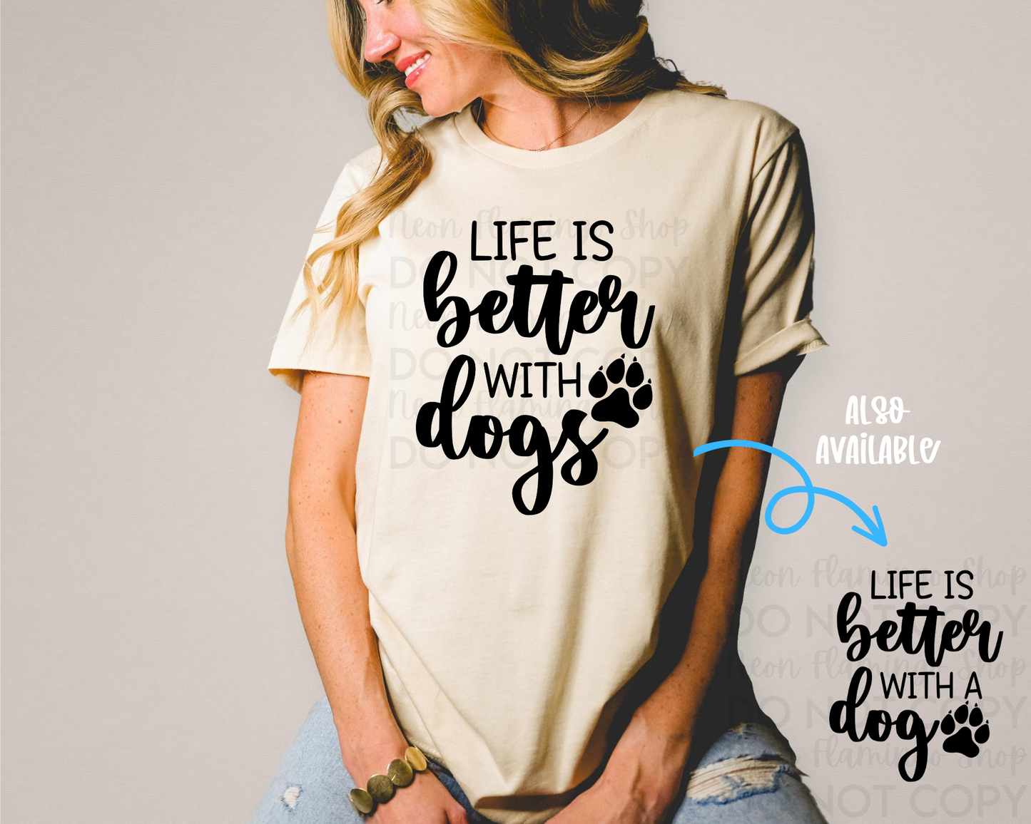 Life is Better with Dogs DTF TRANSFER