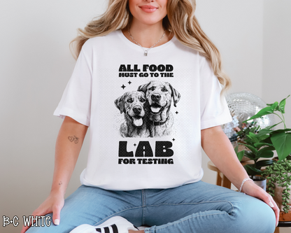 All Food Must Go To The Lab For Testing DTF TRANSFER