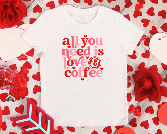 All You Need Is Love and Coffee