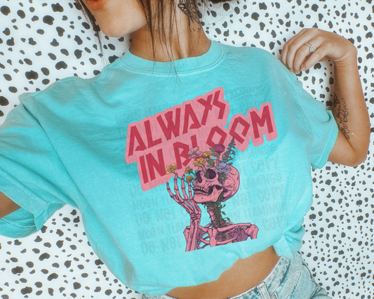 Always In Bloom