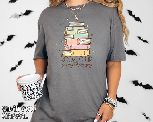 Book Club Is My Therapy DTF TRANSFER