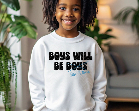 Boys Will Be Kind Humans DTF TRANSFER