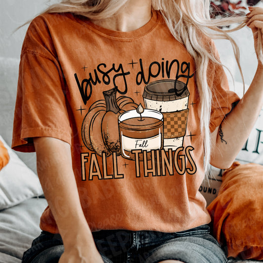 Busy Doing Fall Things DTF TRANSFER
