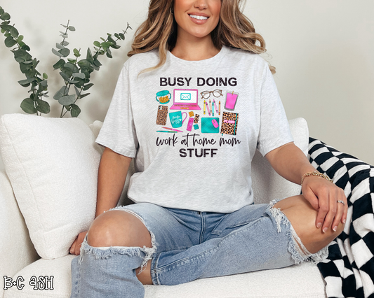 Busy Doing Work At Home Mom Stuff leopard DTF TRANSFER