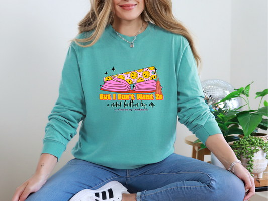 But I Don't Wnat To KayndiDesigns 05.23 DTF TRANSFER