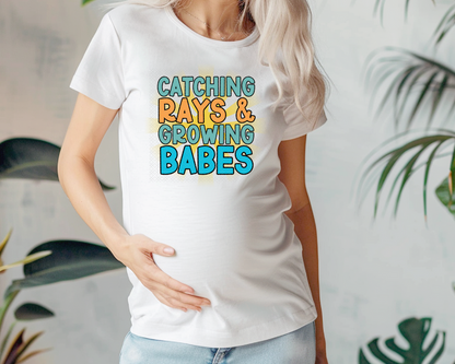 Catching Rays & Growing Babes | 2 Colors | DTF TRANSFER