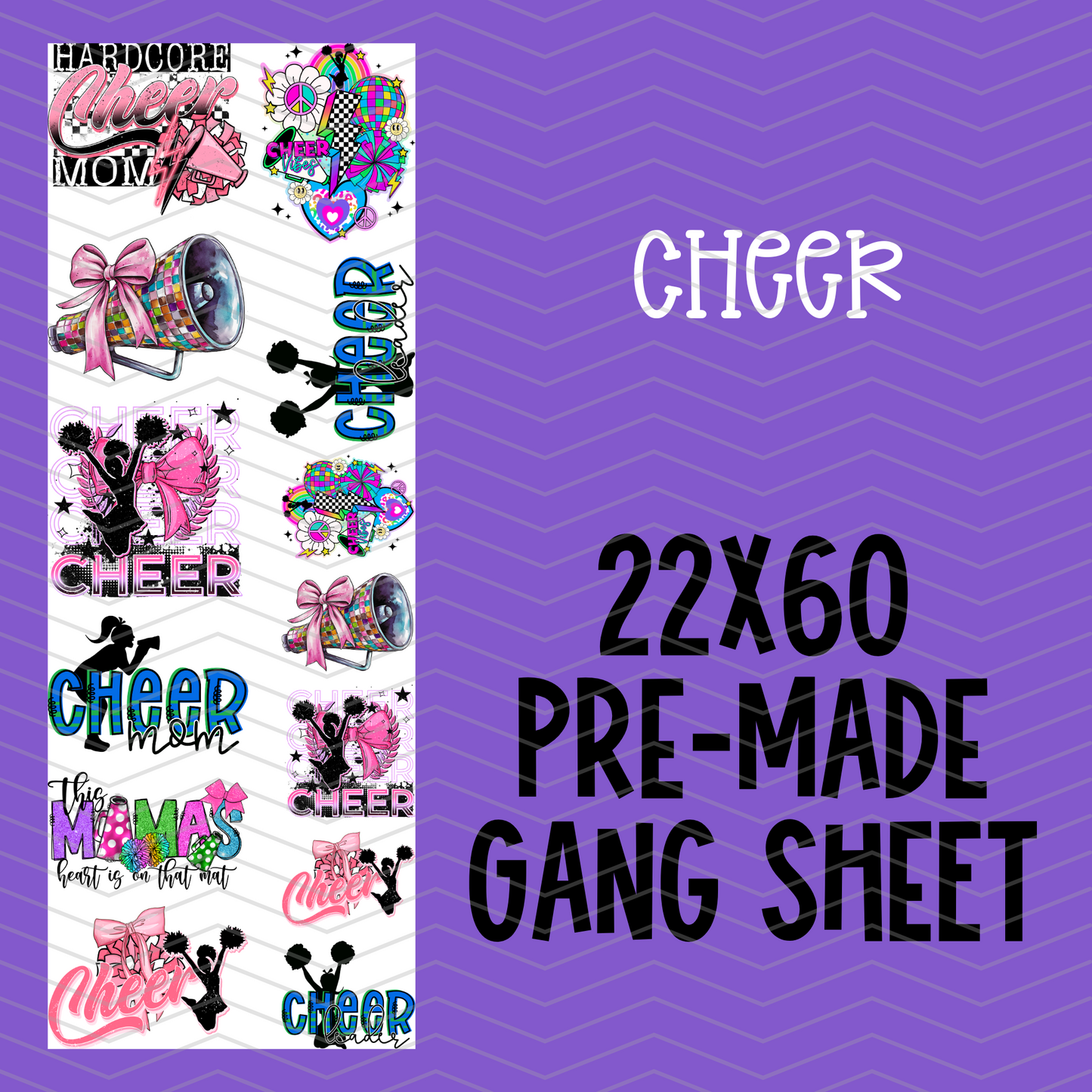 Cheer Pre-Made Gang Sheet - 22x60