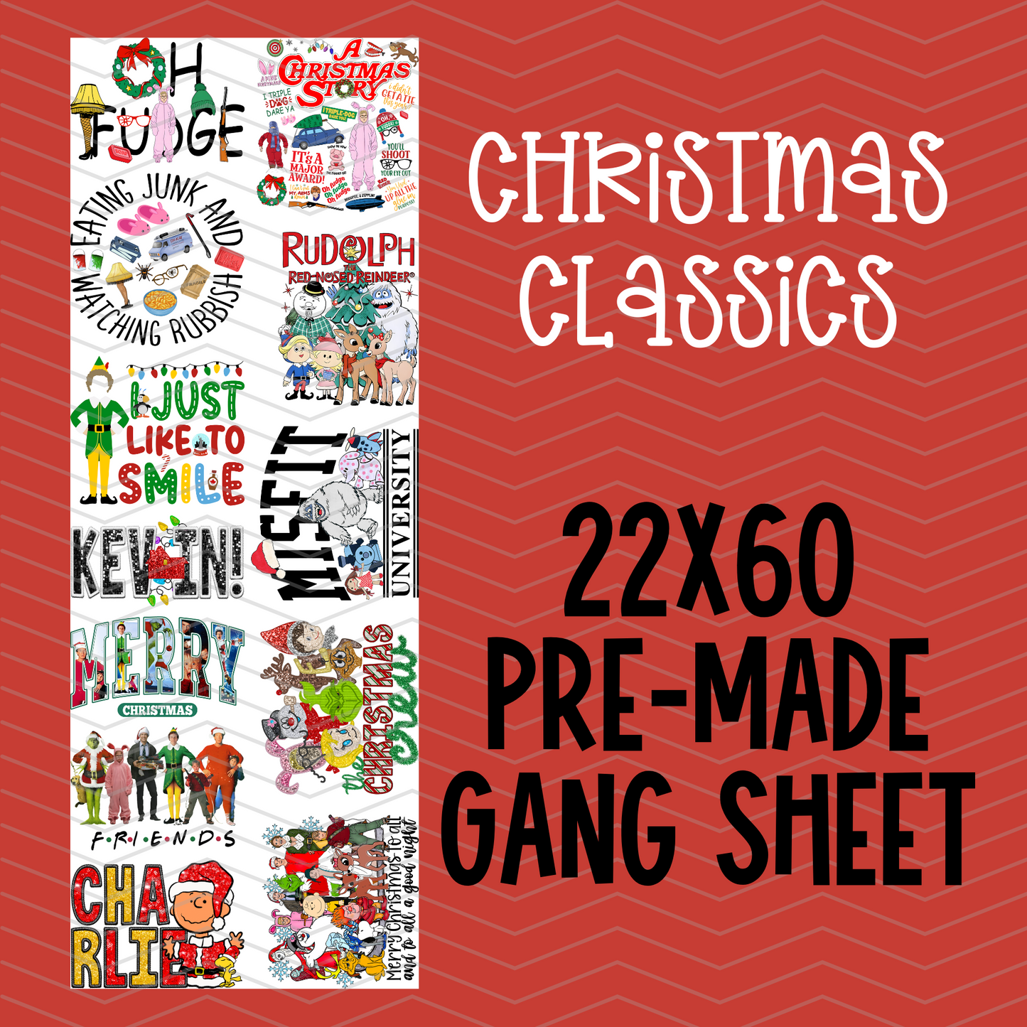 Christmas Classics Pre-Made Gang Sheet - 22x60