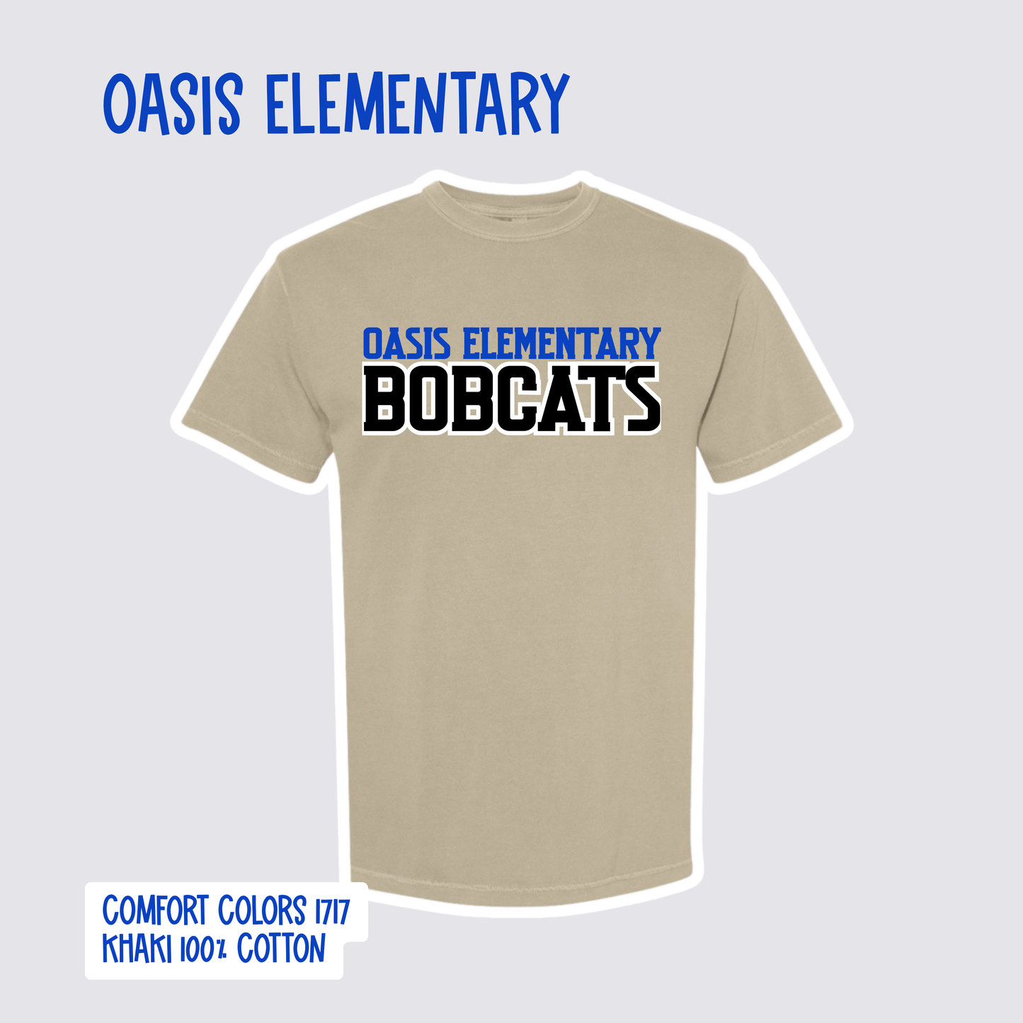 OASIS ELEMENTARY - ADULT Comfort Colors Tee