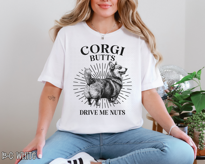 Corgi Butts Drive Me Nuts DTF TRANSFER
