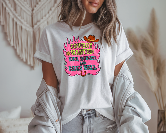 Cowboy Wanted Rich Ragged & Rides Well DTF TRANSFER