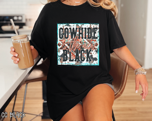 Cowhide is the New Black DTF TRANSFER