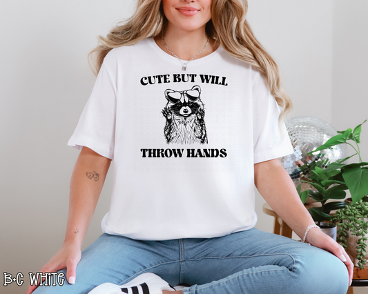 Cute But Will Throw Hands Raccoon DTF TRANSFER