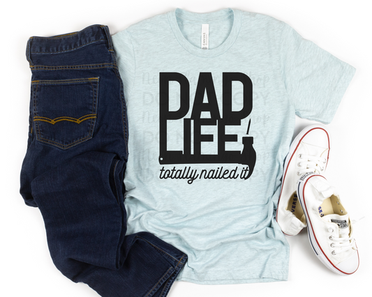Dad Life Totally Nailed It
