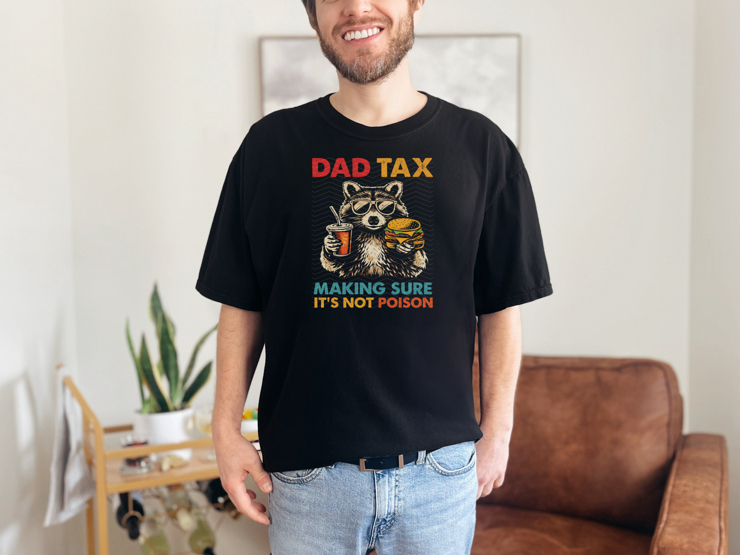 Dad Tax Making Sure It's Not Poison Halftone DTF TRANSFER