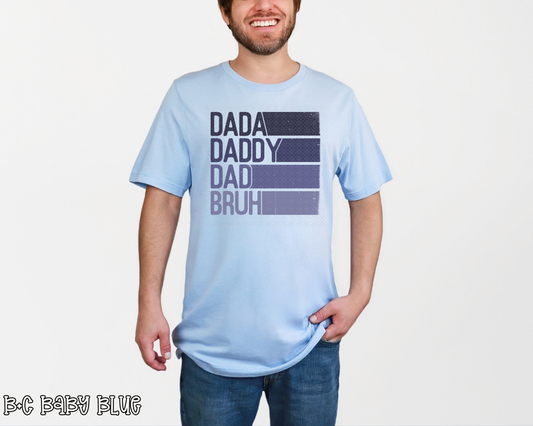 Dada Daddy Dad Bruh blue DTF TRANSFER