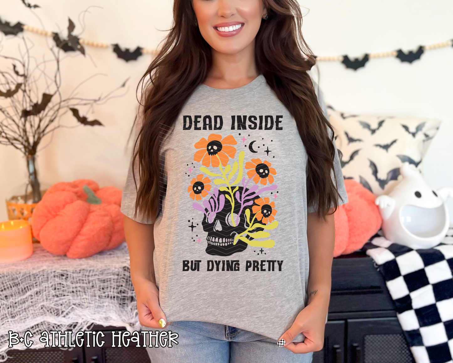 Dead Inside But Dying Pretty DTF TRANSFER