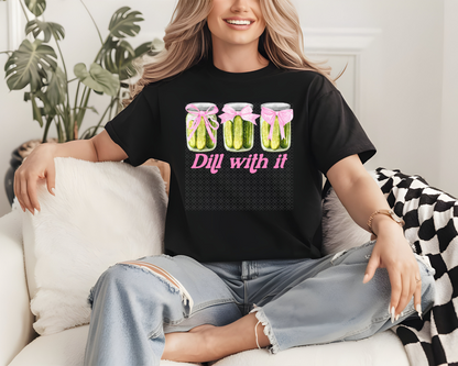 Dill With It