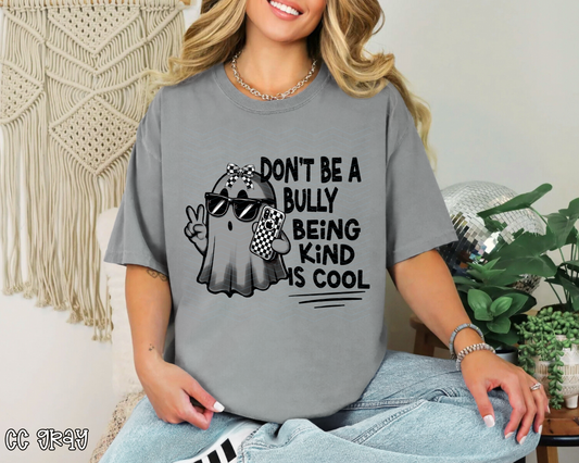 Don't Be A Bully Being Kind Is Cool bow DTF TRANSFER
