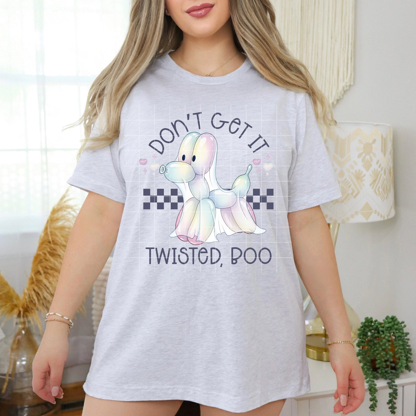 Don't Get It Twisted Boo DTF TRANSFER