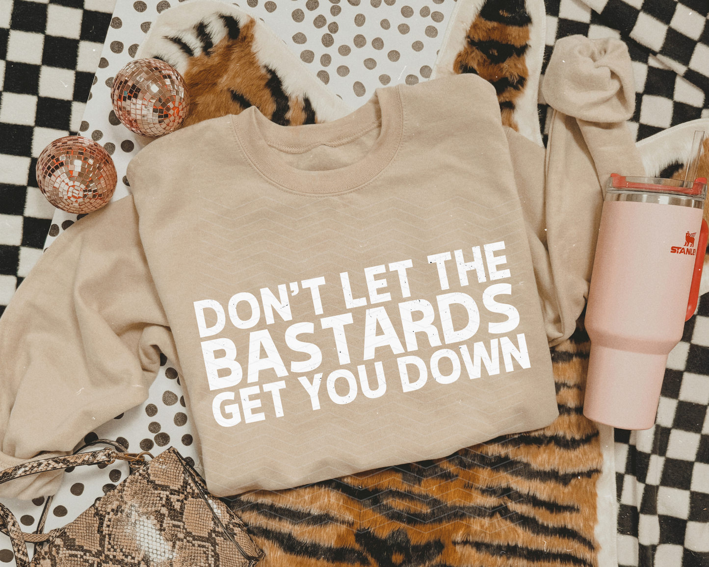 Don't Let The Bastards Get You Down