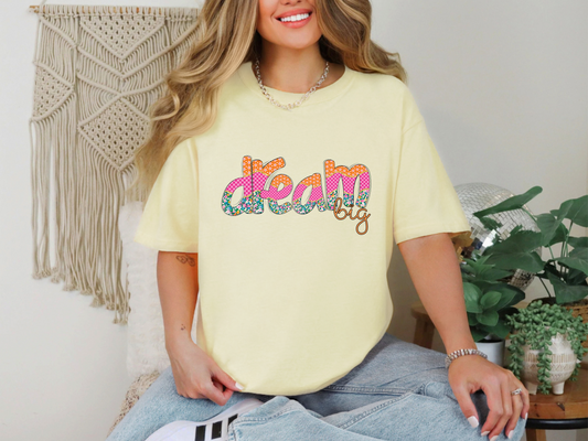 Dream Big DTF TRANSFER
