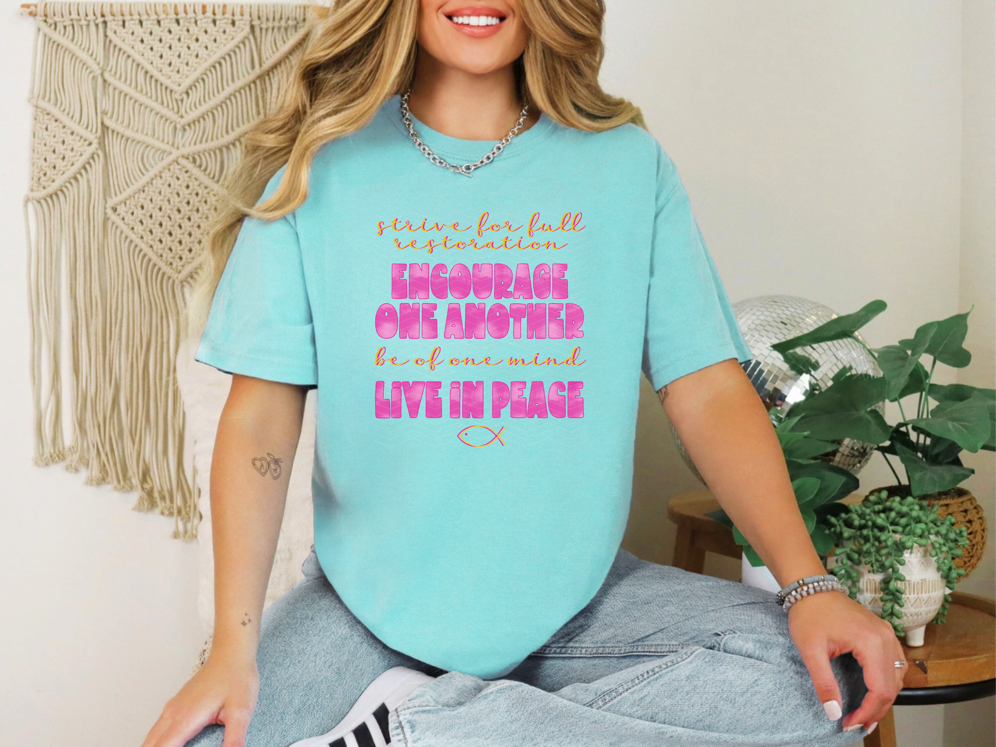 Encourage One Another and Live in Peace DTF TRANSFER
