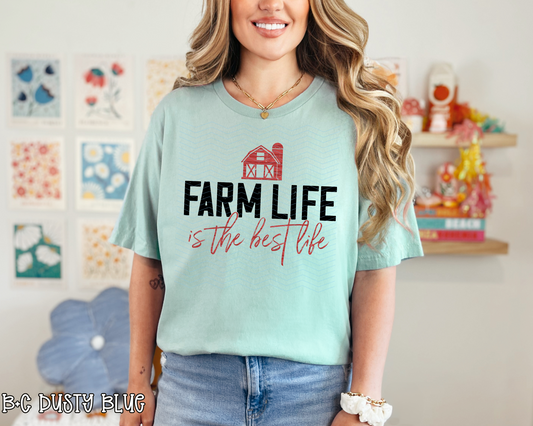Farm Life is The Best Life DTF TRANSFER