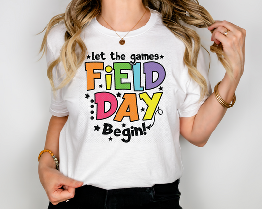 Field Day Let The Games Begin DTF TRANSFER