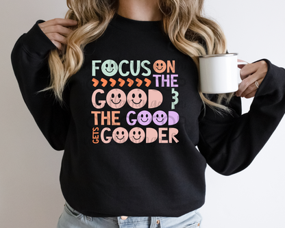 Focus On The Good
