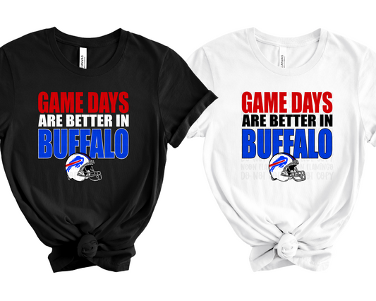 Game Days are Better In Buffalo DTF TRANSFER