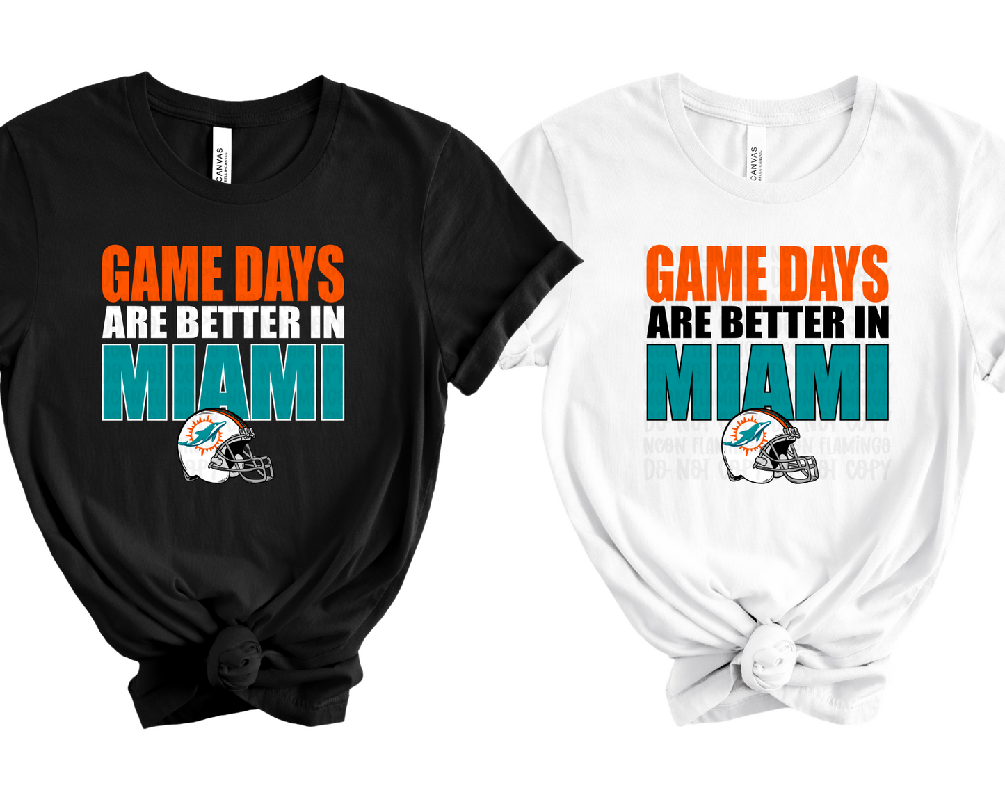 Game Days are Better In Miami DTF TRANSFER