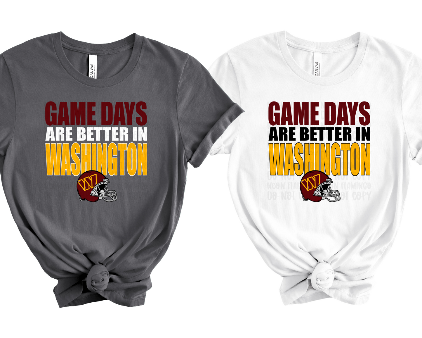 Game Days are Better In Washington DTF TRANSFER