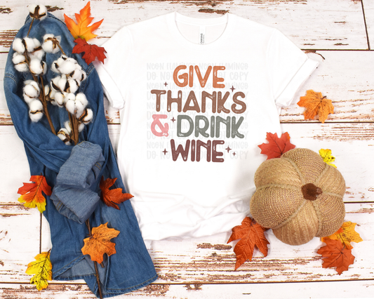 Give Thanks & Drink Wine DTF TRANSFER